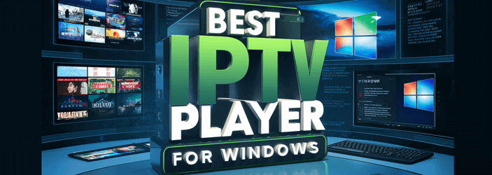Best IPTV Player for Windows 99